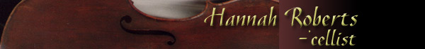 Hannah Roberts - 'Cellist
